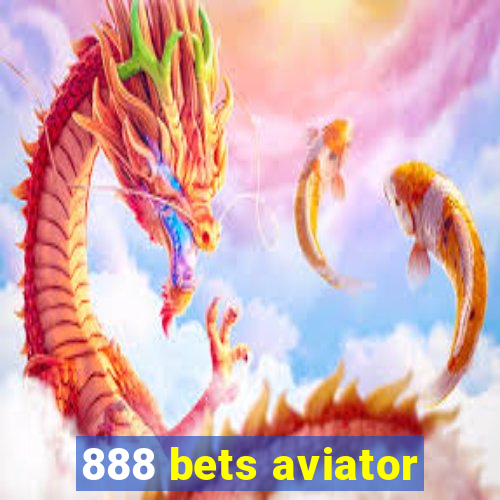 888 bets aviator